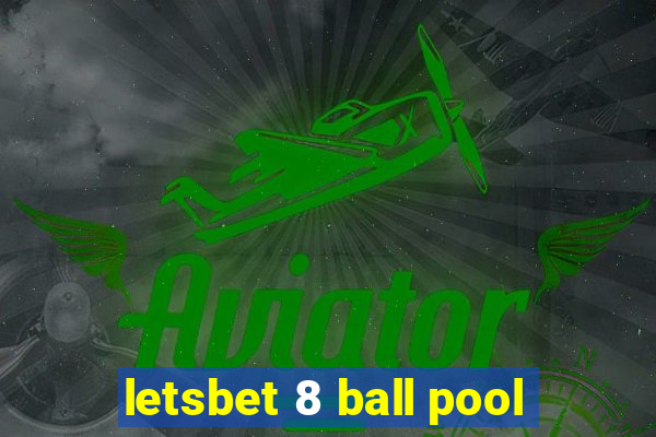 letsbet 8 ball pool